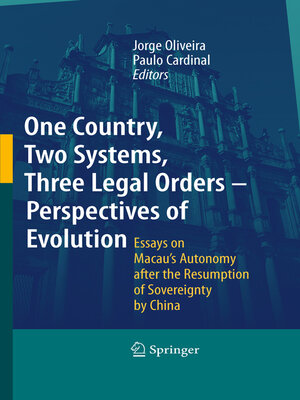 cover image of One Country, Two Systems, Three Legal Orders--Perspectives of Evolution